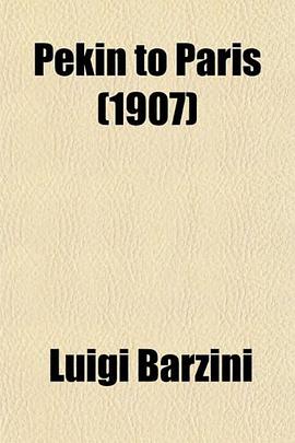 Pekin to Paris (1907) pdf epub mobi 电子书 下载