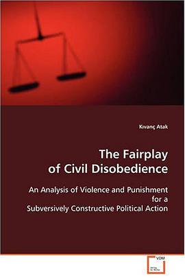The Fairplay of Civil Disobedience pdf epub mobi 电子书 下载