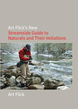 Art Flick's New Streamside Guide pdf epub mobi 下载