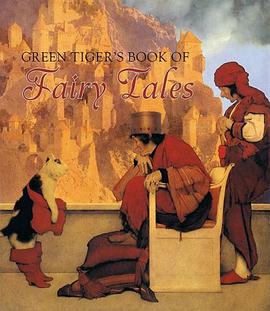 Green Tiger's Illustrated Book of Fairy Tales pdf epub mobi 电子书 下载