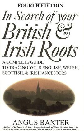 In Search of Your British & Irish Roots. Fourth Edition pdf epub mobi 电子书 下载