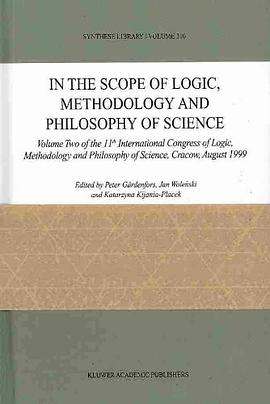 In the Scope of Logic, Methodology and Philosophy of Science pdf epub mobi 电子书 下载