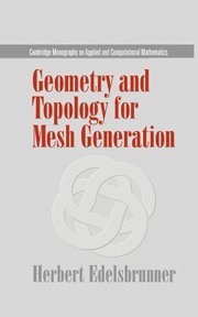 Geometry and Topology for Mesh Generation pdf epub mobi 电子书 下载