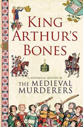 King Arthur's Bones (Historical Mystery Series) pdf epub mobi 電子書 下載