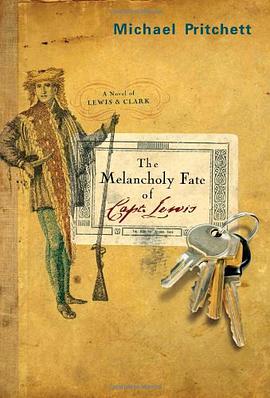 The Melancholy Fate of Capt. Lewis pdf epub mobi 电子书 下载