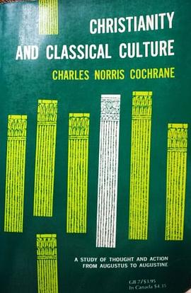 Christianity and Classical Culture pdf epub mobi 电子书 下载