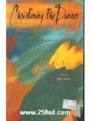 Christening The Dancer pdf epub mobi 电子书 下载
