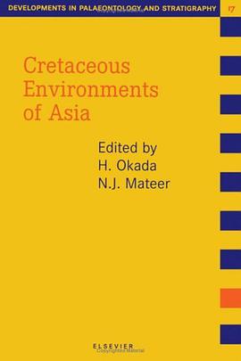 Cretaceous Environments of Asia (Developments in Palaeontology and Stratigraphy) pdf epub mobi 電子書 下載
