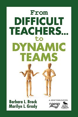 From Difficult Teachers . . . to Dynamic Teams pdf epub mobi 電子書 下載