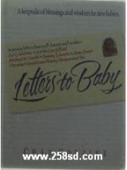 Letters to Baby: A Keepsake of Blessings and Wisdom for New Babies pdf epub mobi 电子书 下载