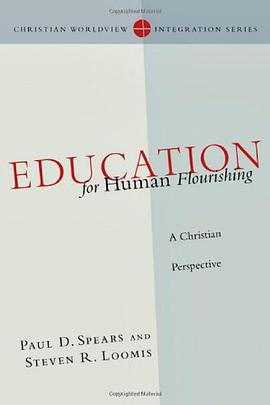 Education for Human Flourishing pdf epub mobi 电子书 下载