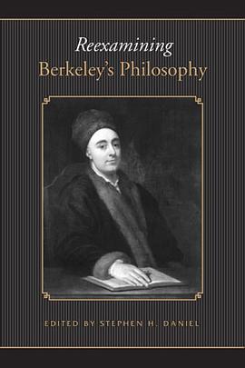 Reexamining Berkeley's Philosophy pdf epub mobi 下载