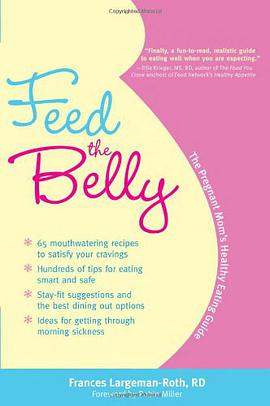 Feed the Belly pdf epub mobi 电子书 下载