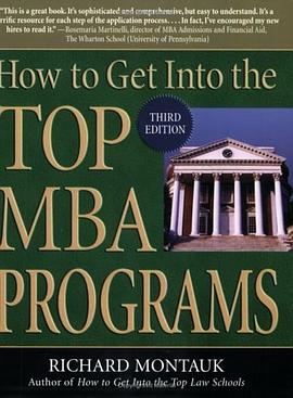 How To Get Into the Top MBA Programs (How to Get Into the Top Mba Programs) pdf epub mobi 电子书 下载