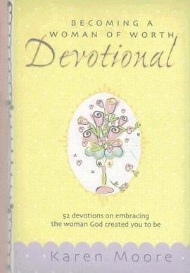 Becoming a Woman of Worth Devotional pdf epub mobi 电子书 下载