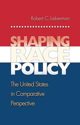 Shaping Race Policy pdf epub mobi 电子书 下载
