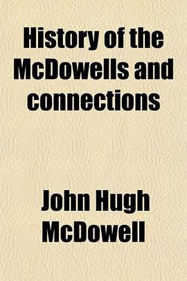 History of the Mcdowells and Connections pdf epub mobi 下载