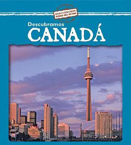 Descubramos Canada = Looking at Canada pdf epub mobi 电子书 下载