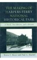 The Making of Harpers Ferry National Historical Park pdf epub mobi 电子书 下载