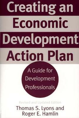 Creating an Economic Development Action Plan pdf epub mobi 电子书 下载