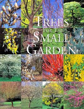 Trees for the Small Garden pdf epub mobi 电子书 下载