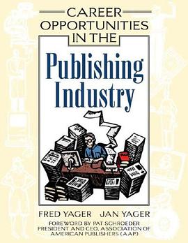 Career Opportunities in the Publishing Industry pdf epub mobi 电子书 下载
