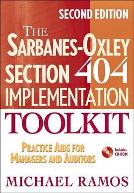 The Sarbanes-Oxley Section 404 Implementation Toolkit pdf epub mobi 电子书 下载