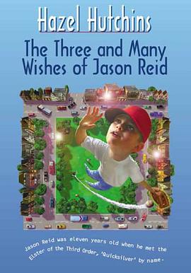 The Three and Many Wishes of Jason Reid