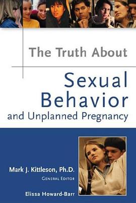 Truth About Sexual Behavior And Unplanned Pregnancy pdf epub mobi 电子书 下载