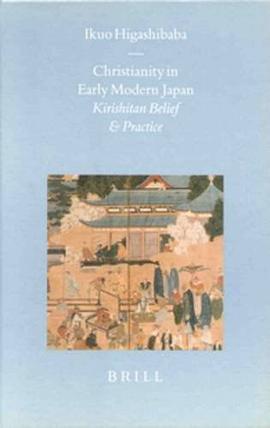 Christianity in Early Modern Japan pdf epub mobi 下载
