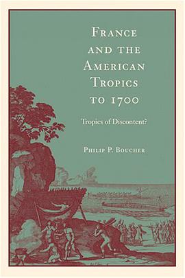 France and the American Tropics to 1700 pdf epub mobi 电子书 下载