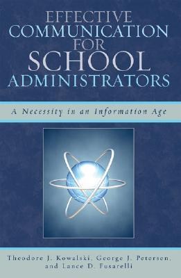 Effective Communication for School Administrators pdf epub mobi 电子书 下载