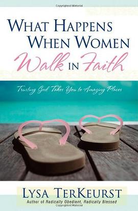 What Happens When Women Walk in Faith pdf epub mobi 电子书 下载