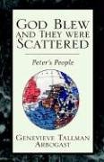 God Blew and They Were Scattered pdf epub mobi 电子书 下载