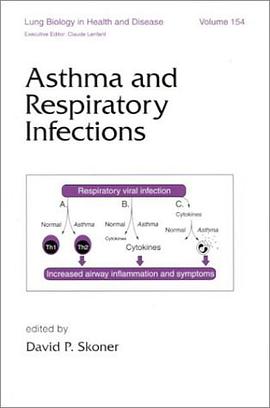 Asthma and Respiratory Infections pdf epub mobi 电子书 下载