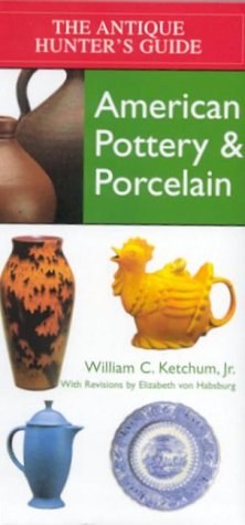 American Pottery & Porcelain (Antique Hunter's Guides) pdf epub mobi 電子書 下載
