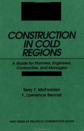 Construction in Cold Regions pdf epub mobi 电子书 下载