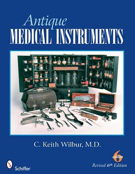 Antique Medical Instruments pdf epub mobi 电子书 下载