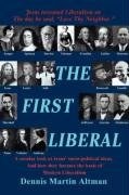 The First Liberal pdf epub mobi 电子书 下载