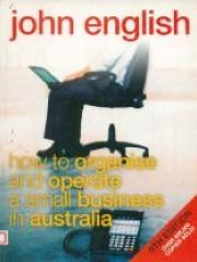 John English how to organise and operate a small business in ausralia pdf epub mobi 电子书 下载