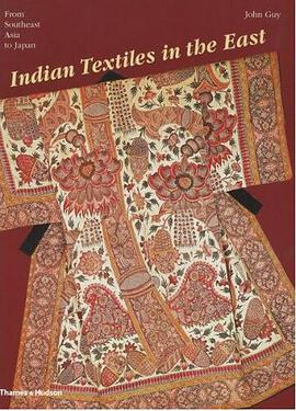 Indian Textiles in the East pdf epub mobi 电子书 下载