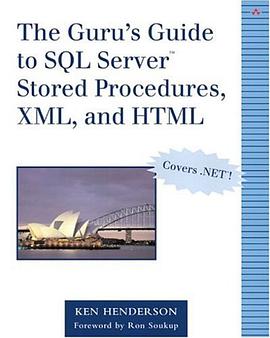 The Guru's Guide to SQL Server Stored Procedures, XML, and HTML pdf epub mobi 电子书 下载