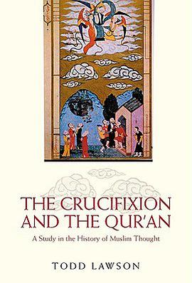 The Crucifixion and the Qur'an pdf epub mobi 电子书 下载