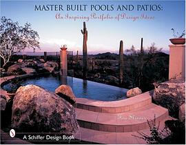 Master Built Pools & Patios pdf epub mobi 电子书 下载