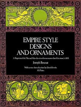 Empire Style Designs and Ornaments (Dover Pictorial Archives) pdf epub mobi 电子书 下载