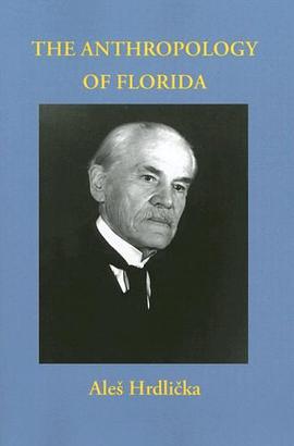 The Anthropology of Florida pdf epub mobi 电子书 下载