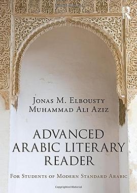Advanced Arabic Literary Reader pdf epub mobi 电子书 下载