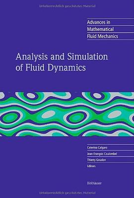 Analysis and Simulation of Fluid Dynamics pdf epub mobi 电子书 下载