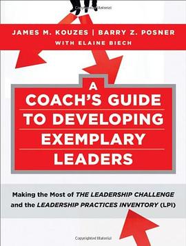 A Coach's Guide to Developing Exemplary Leaders pdf epub mobi 电子书 下载
