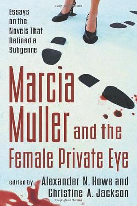 Marcia Muller and the Female Private Eye pdf epub mobi 下载